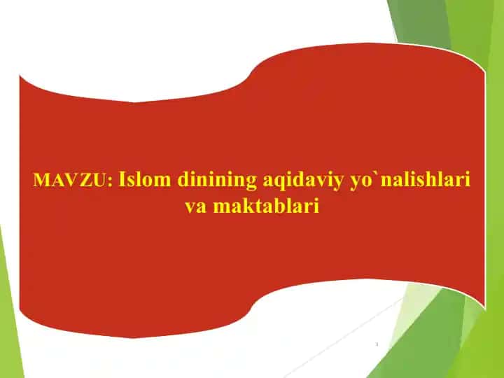Islam dinining aqidaviy yo`nalishlari va maktablari