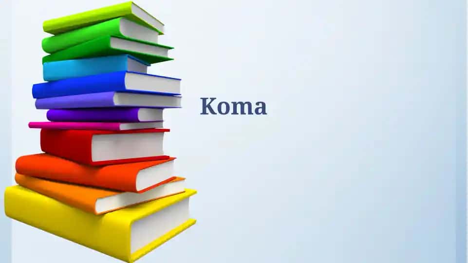 Koma