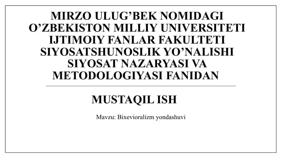 Bixevioralizm yondashuvi