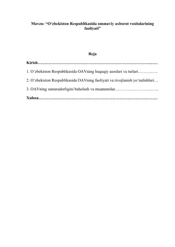“O‘zbekiston Respublikasida ommaviy axborot vositalarining faoliyati”