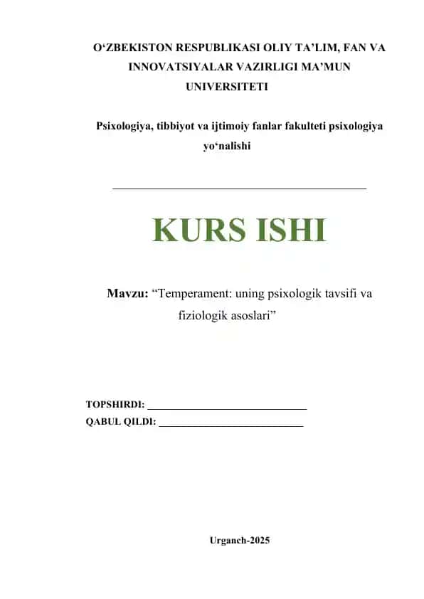 Temperament. Uning psixologik tavsifi va fiziologik asoslari