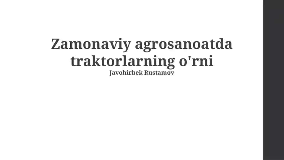 Zamonaviy qishloq xo‘jaligida traktorlardan foydalanish va texnik xizmat ko‘rsatish