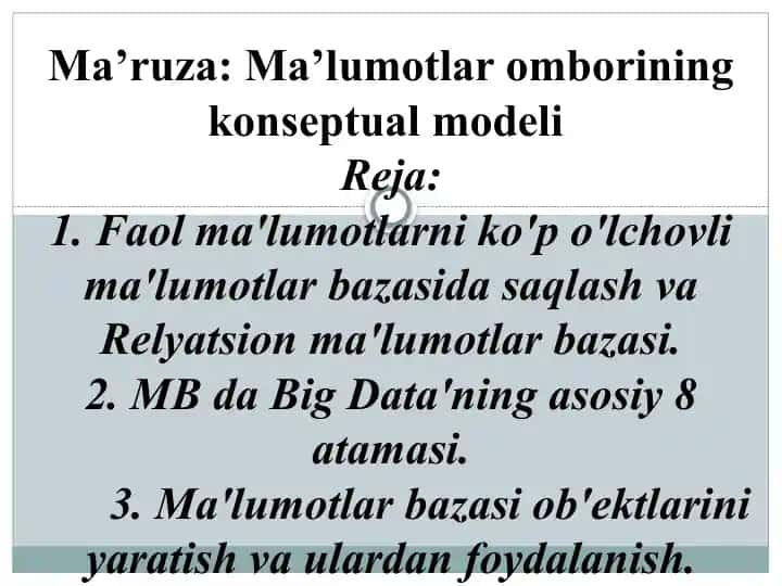 Ma’ruza: Ma’lumotlar omborining konseptual modeli