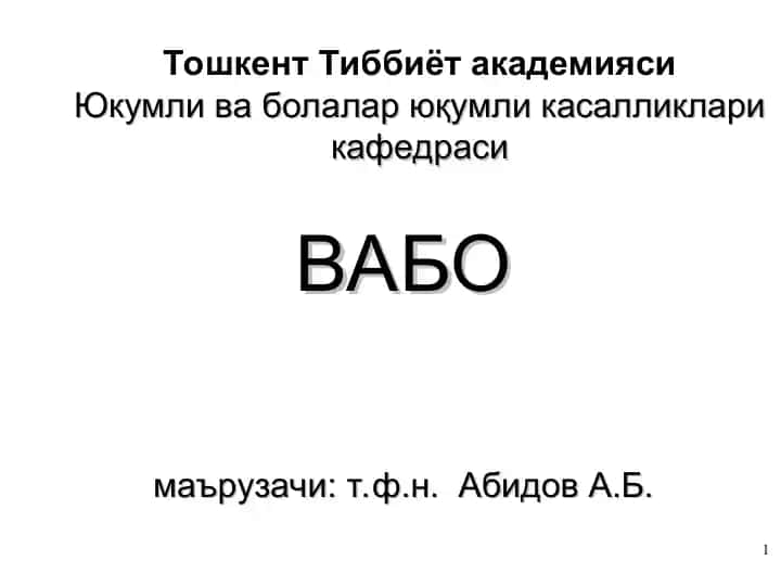 Vabo kasyaligi va davolash usullari