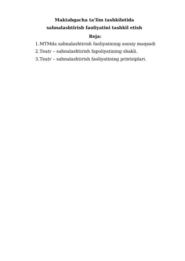 Maktabgacha ta’lim tashkilotida sahnalashtirish faoliyatini tashkil etish