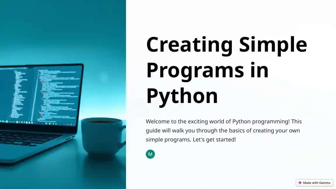 Creating Simple Programs in Python