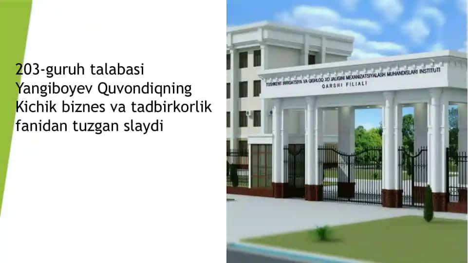 Kichik biznes va tadbirkorlik fanidan slayd