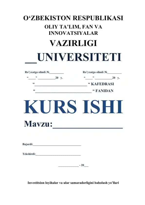 Investitsion loyihalar va ular samaradorligini baholash yo’llari