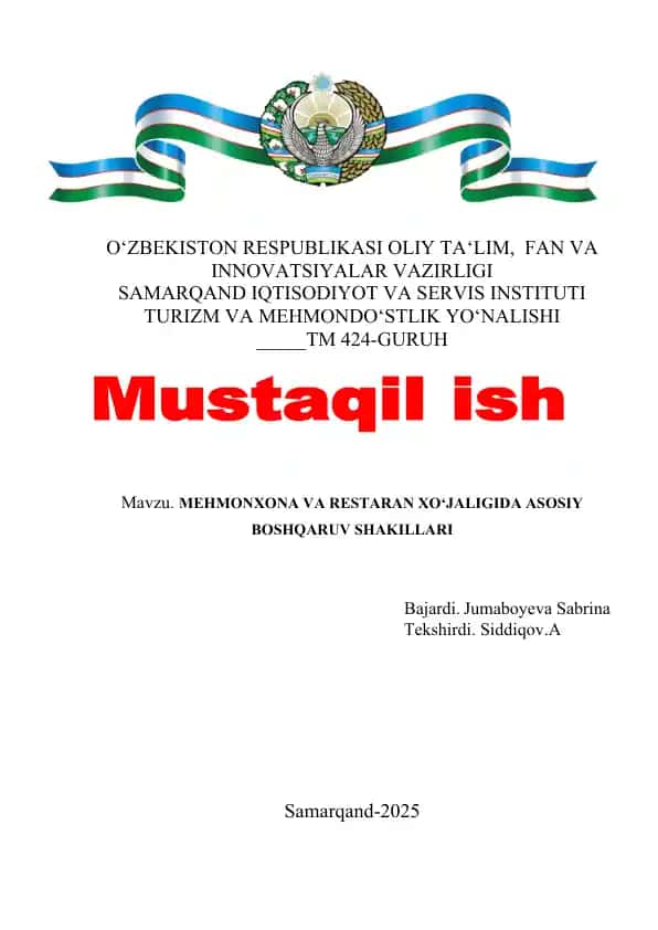 Mehmonxona va restoran xôjaligida asosiy boshqaruv shakillari