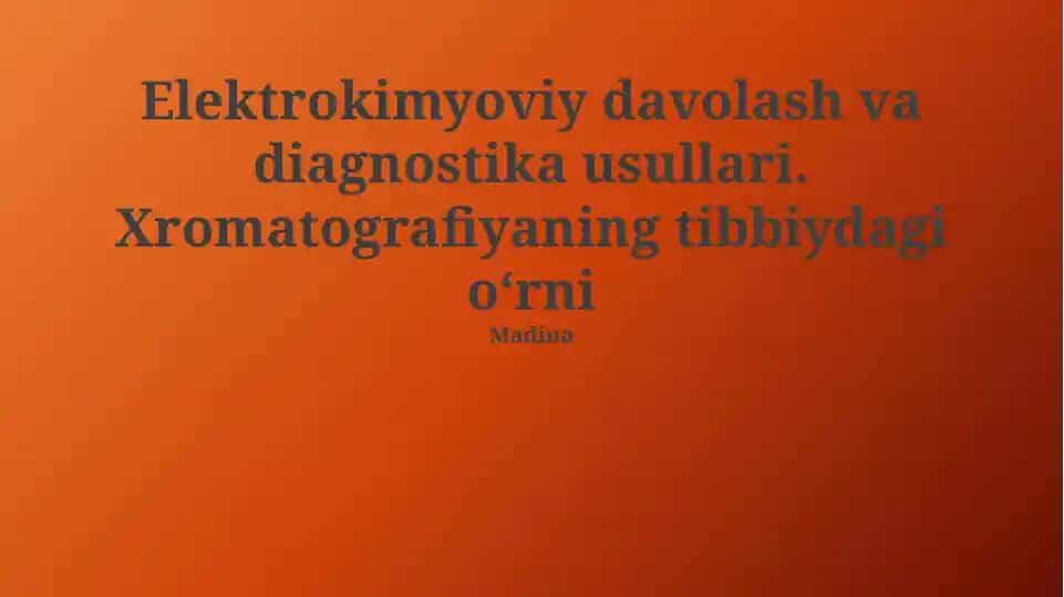 Elektrokimyoviy davolash va diagnostika usullari