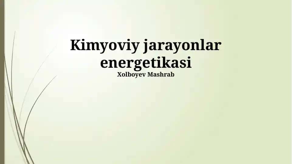 Kimyoviy jarayonlar energetikasi