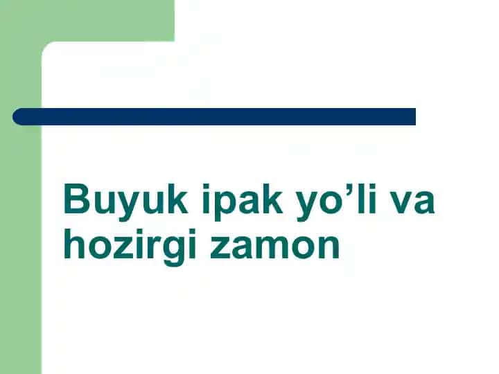 Buyuk Ipak yo’li
