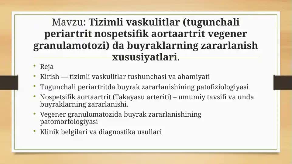 Tizimli Vaskulitlar (Tugunchali Periartrit, Nospesifik Aorta Artrit, ve Genegranulomatoz)