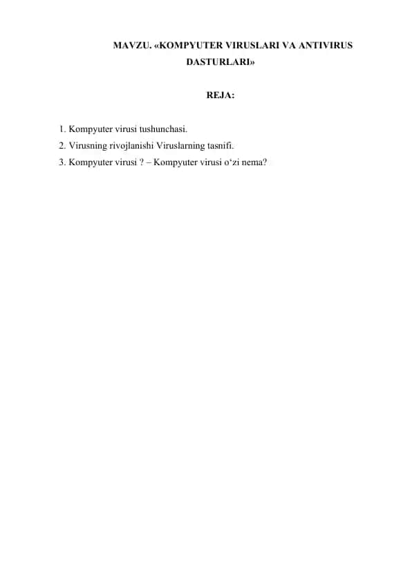 KOMPYUTER VIRUSLARI VA ANTIVIRUS DASTURLARI