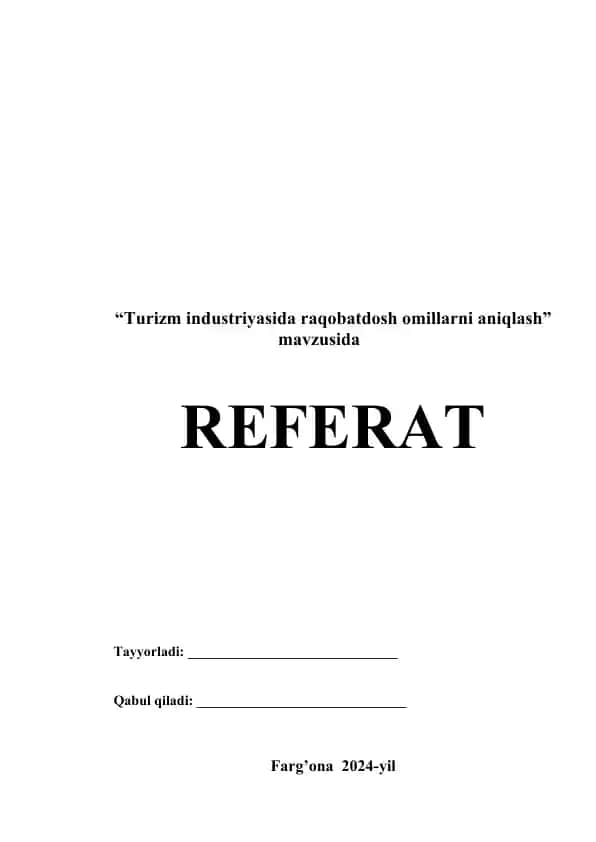 Turizm industriyasida raqobatdosh omillarni aniqlash