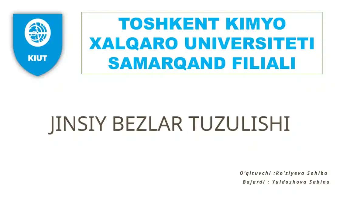 JINSIY BEZLAR TUZULISHI
