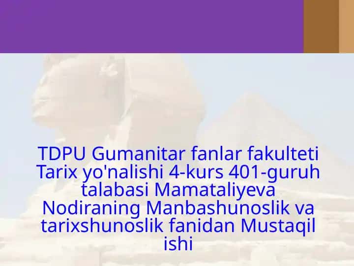 Qadimgi xalqlardan qolg'an yodgorliklar