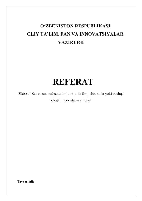 Sut va sut mahsulotlari tarkibida formalin, soda yoki boshqa nolegal moddalarni aniqlash