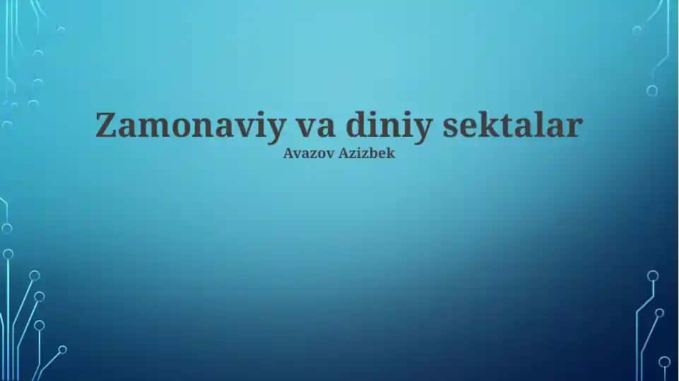 Zamonaviy va diniy sektalar