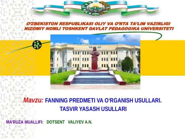 Fanning predmeti va o‘rganish usullari. Tasvir yasash usullari