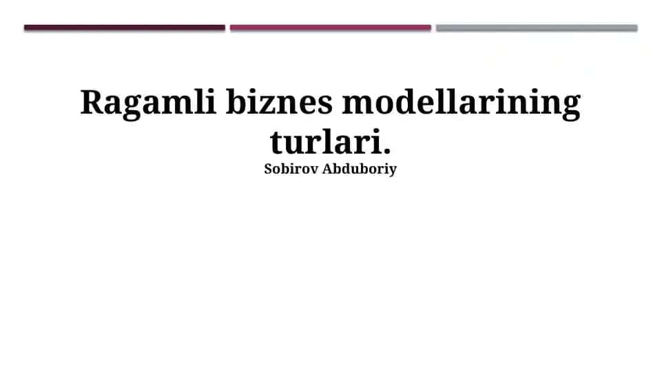 Ragamli biznes modellarining turlari