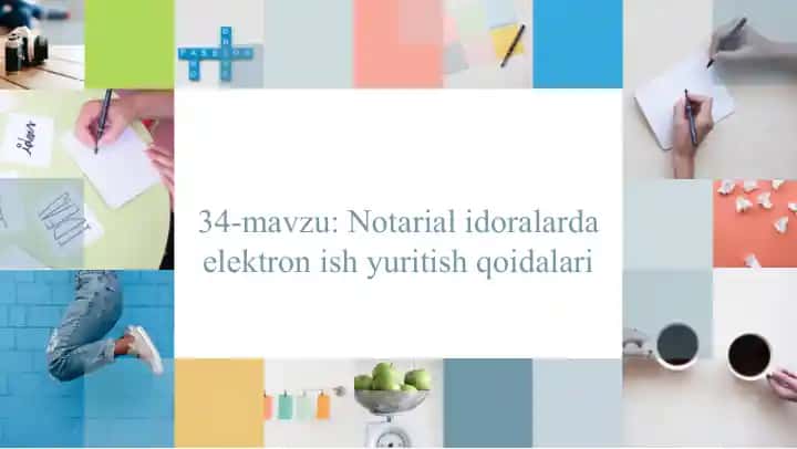 Notarialidoralardaelektronishyuritish qoidalari