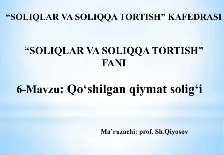 Qo‘shilgan qiymat solig‘i