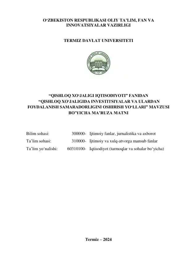 Qishloq xo‘jaligida investitsiyalar va ulardan foydalanish samaradorligini oshirish yo‘llari