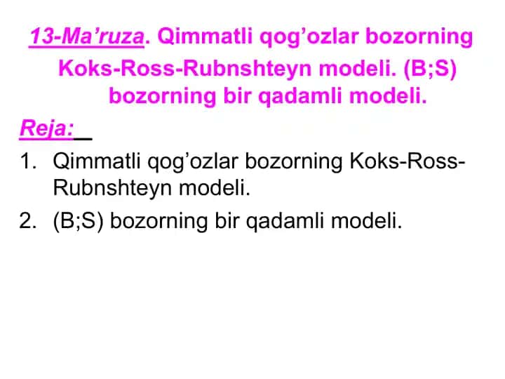 Qimmatli qog’ozlar bozorning Koks-Ross-Rubnshteyn modeli