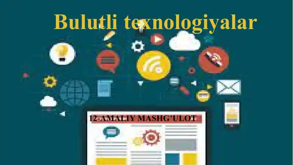 Bulutli texnologiyalar