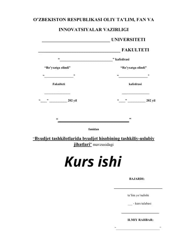 Byudjet tashkilotlarida byudjet hisobining tashkiliy-uslubiy jihatlari (Kurs ishi)