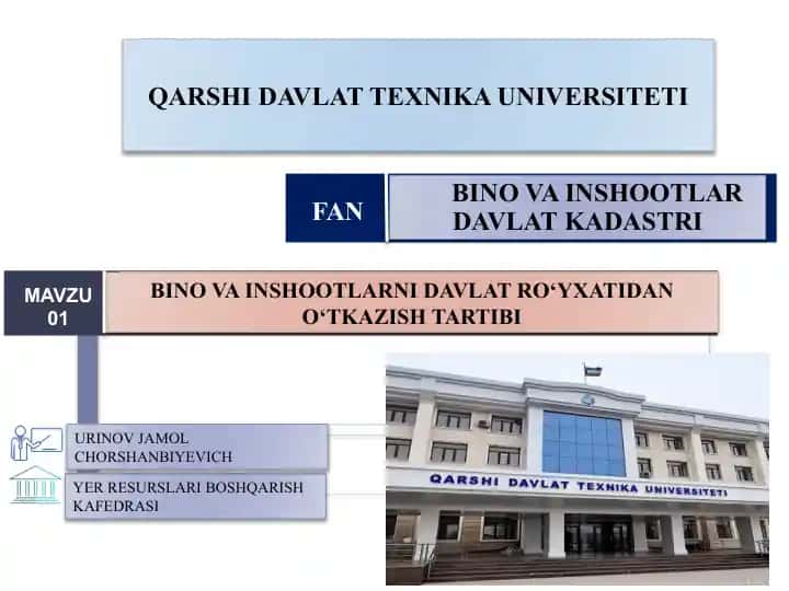 Bino va inshootlarni davlat ro‘yxatidan o‘tkazish tartibi