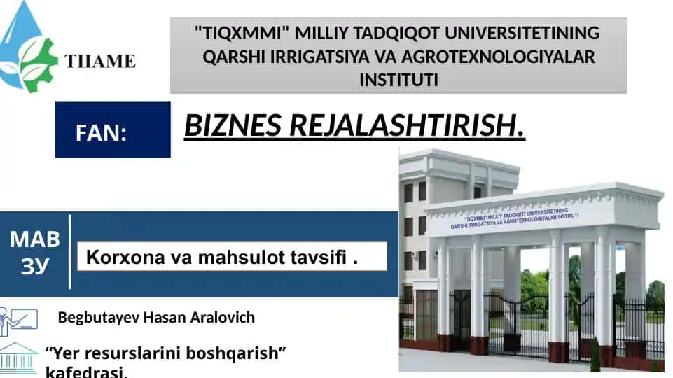 Korxona va mahsulot tavsifi