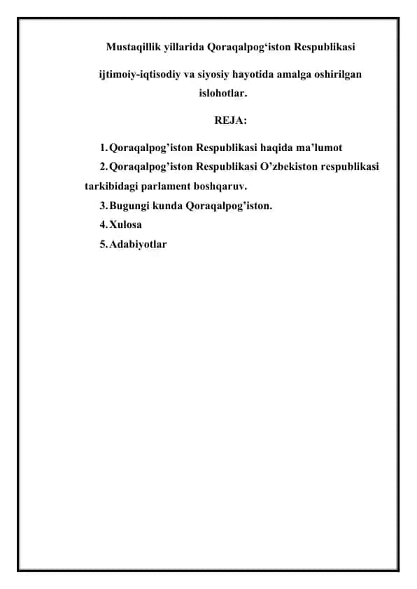 Mustaqillik yillarida Qoraqalpog‘iston Respublikasi
