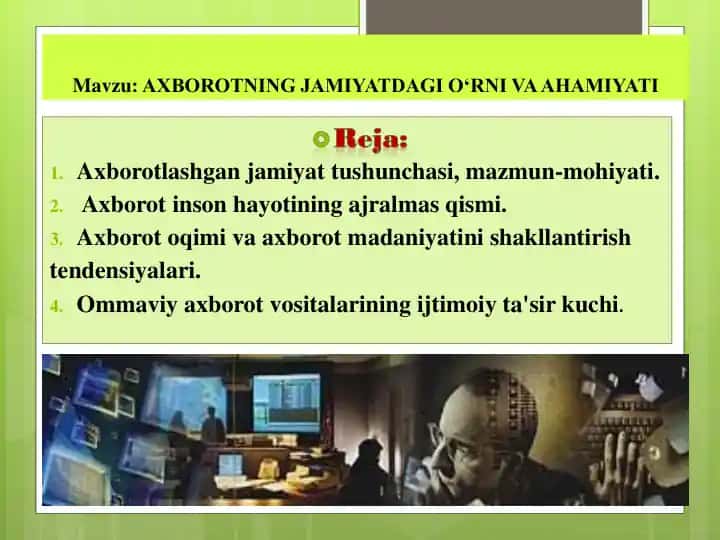 Axborotning jamoyatdagi o‘rni va ahamiyati