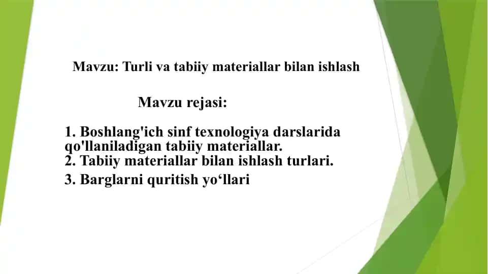 Tabiiy materiallar bilan ishlash