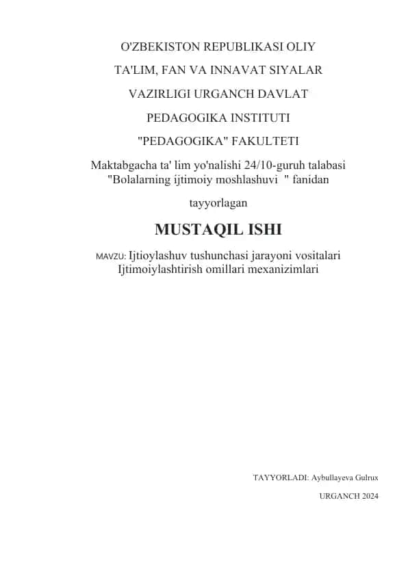 Ijtimoiylashuv tushunchasi jarayoni vositalari Ijtimoiylashtirish omillari mexanizimlari