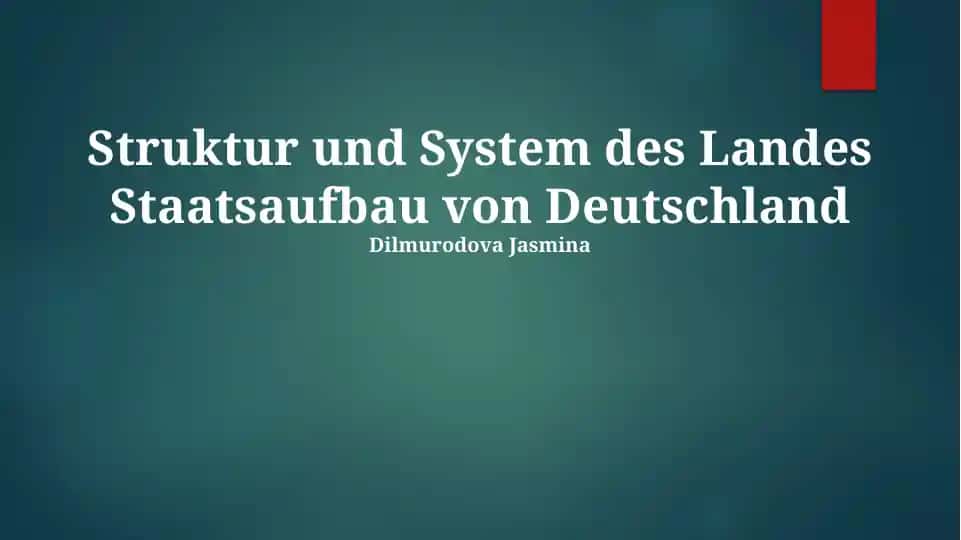 Struktur und System des Landes Staatsaufbau von Deutschland