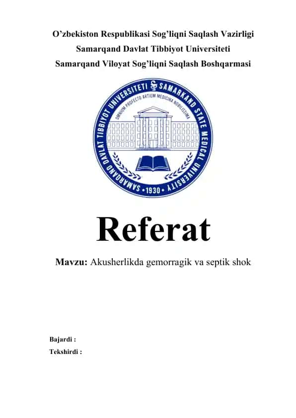 Akusherlikda gemorragik va septik shok