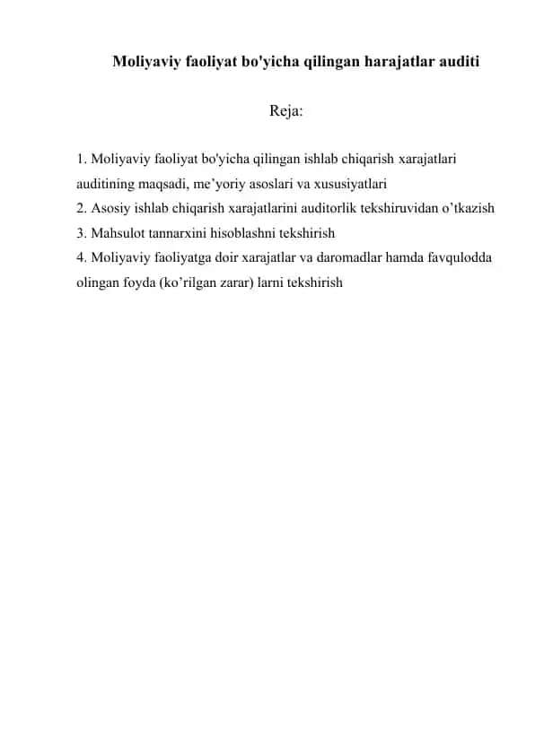 Moliyaviy faoliyat bo'yicha qilingan harajatlar auditi