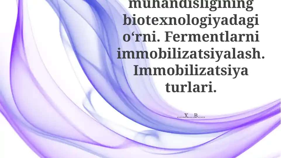 Fermentlar muhandisligining biotexnologiyadagi oʻrni