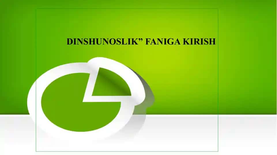 Dinshunoslik Faniga Kirish