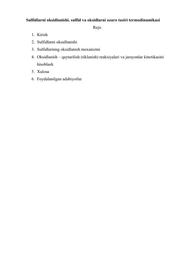 Sulfidlarni oksidlanishi, sulfid va oksidlarni ozaro tasiri termodinamikasi