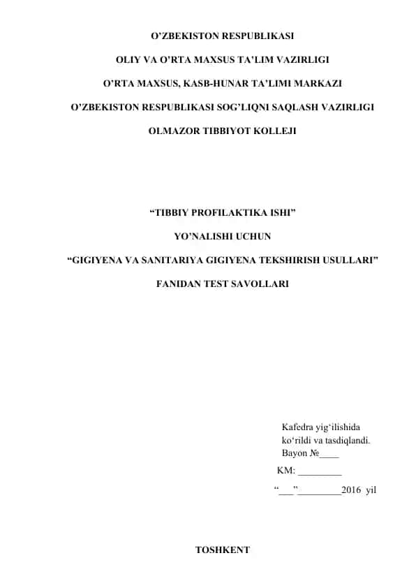 Gigiya va sanitariya gigiya tekshirish usullari fanidan test savollari
