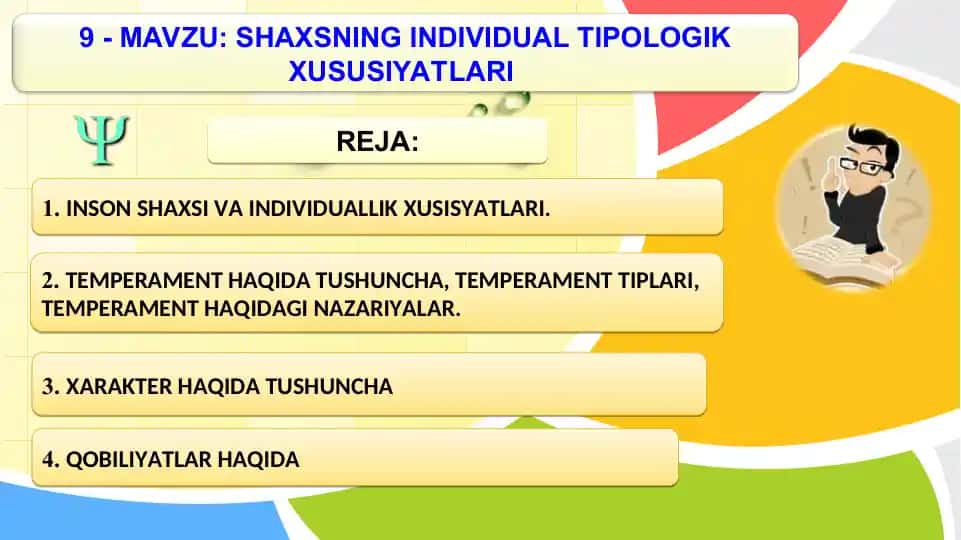 Inson shaxsiyati va individuallik xususiyatlari