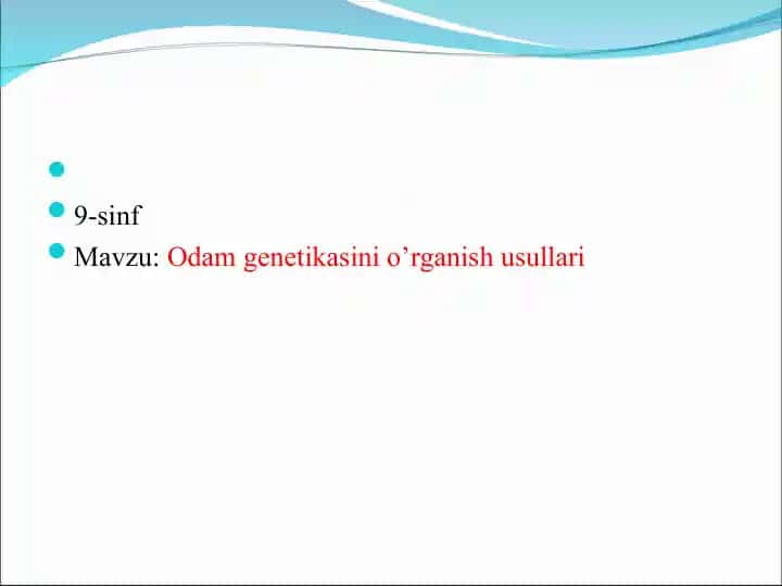 Odam genetikasini o’rganish usullari