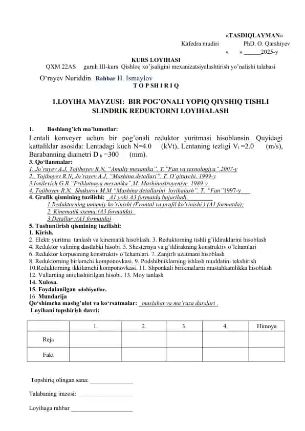Bir pog’onali yo'piq qiyshiq tishli slindrik reduktorni loyihalash