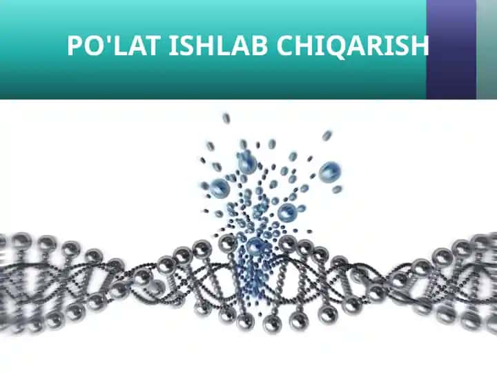 Po'lat ishlab chiqarish
