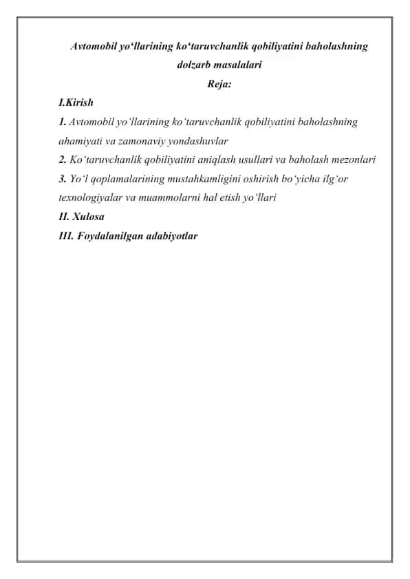 Avtomobil yoʻllarining koʻtaruvchanlik qobiliyatini baholashning dolzarb masalalari