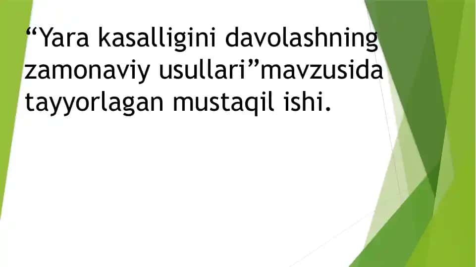 Yarakasalligini davolashning zamonaviy usullari